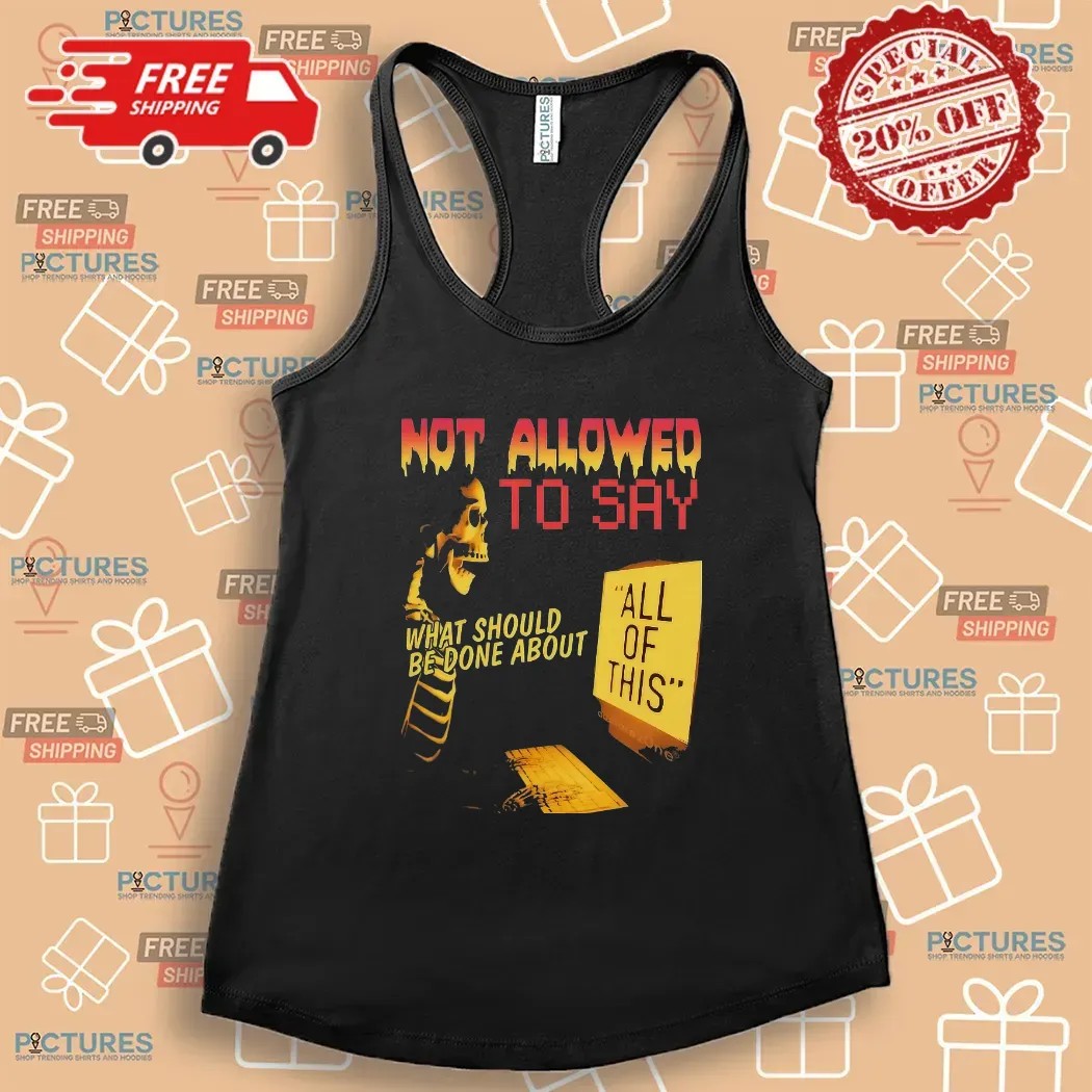 Skeleton Computer Not Allowed To Say What Should Be Done About T Shirt