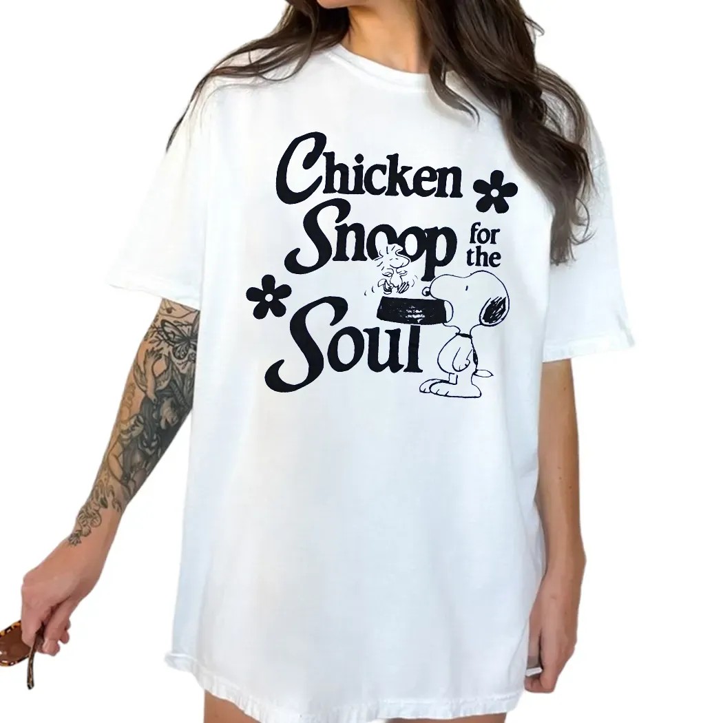 Snoopy And Woodstock Chicken Snoopy For The Soul T Shirt