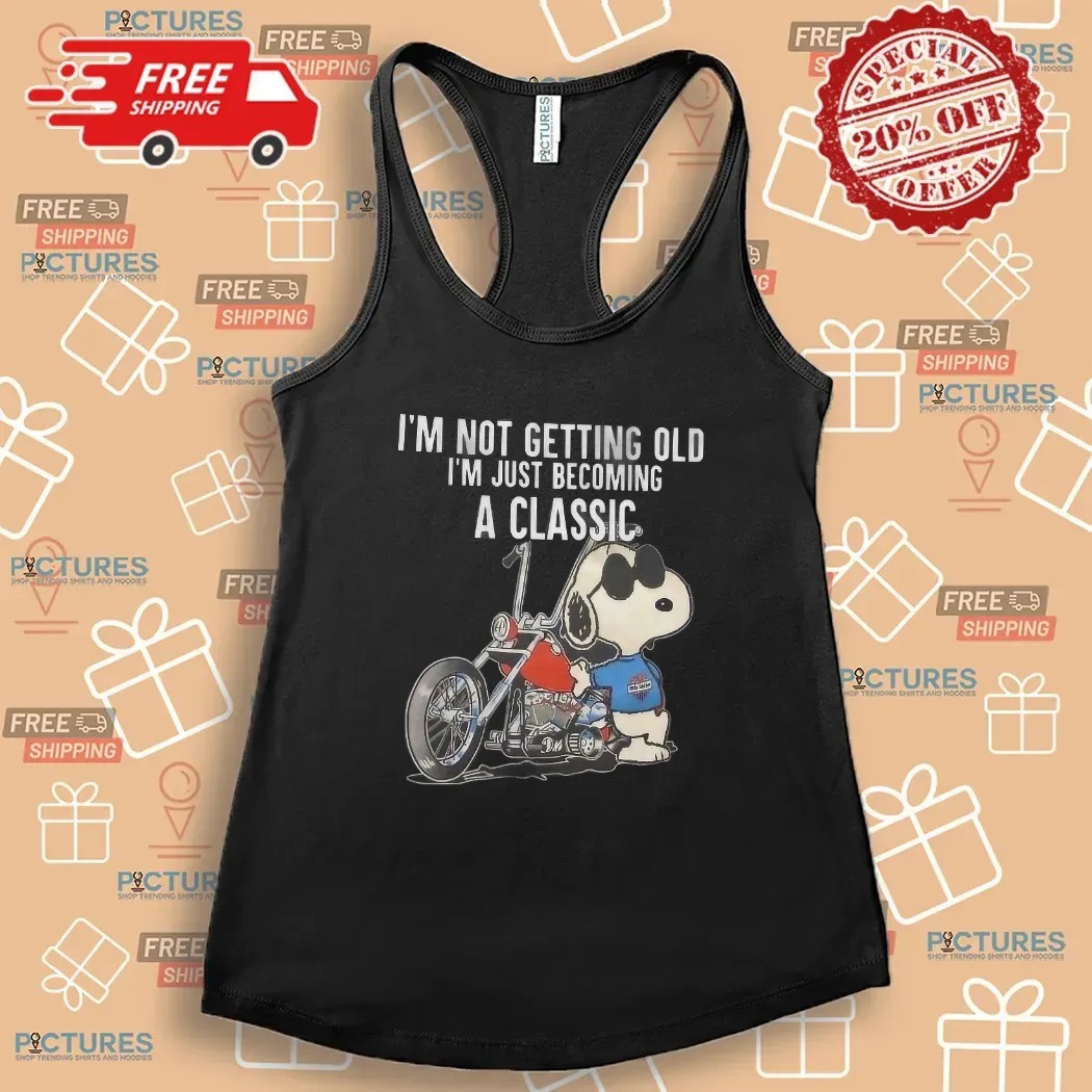Snoopy Harley Davidso I'm Not Getting Old I'm Just Becoming A Classic T Shirt