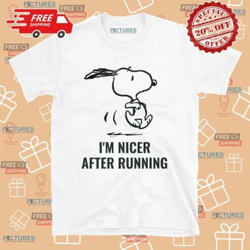 Snoopy I'm Nicer After Running T Shirt