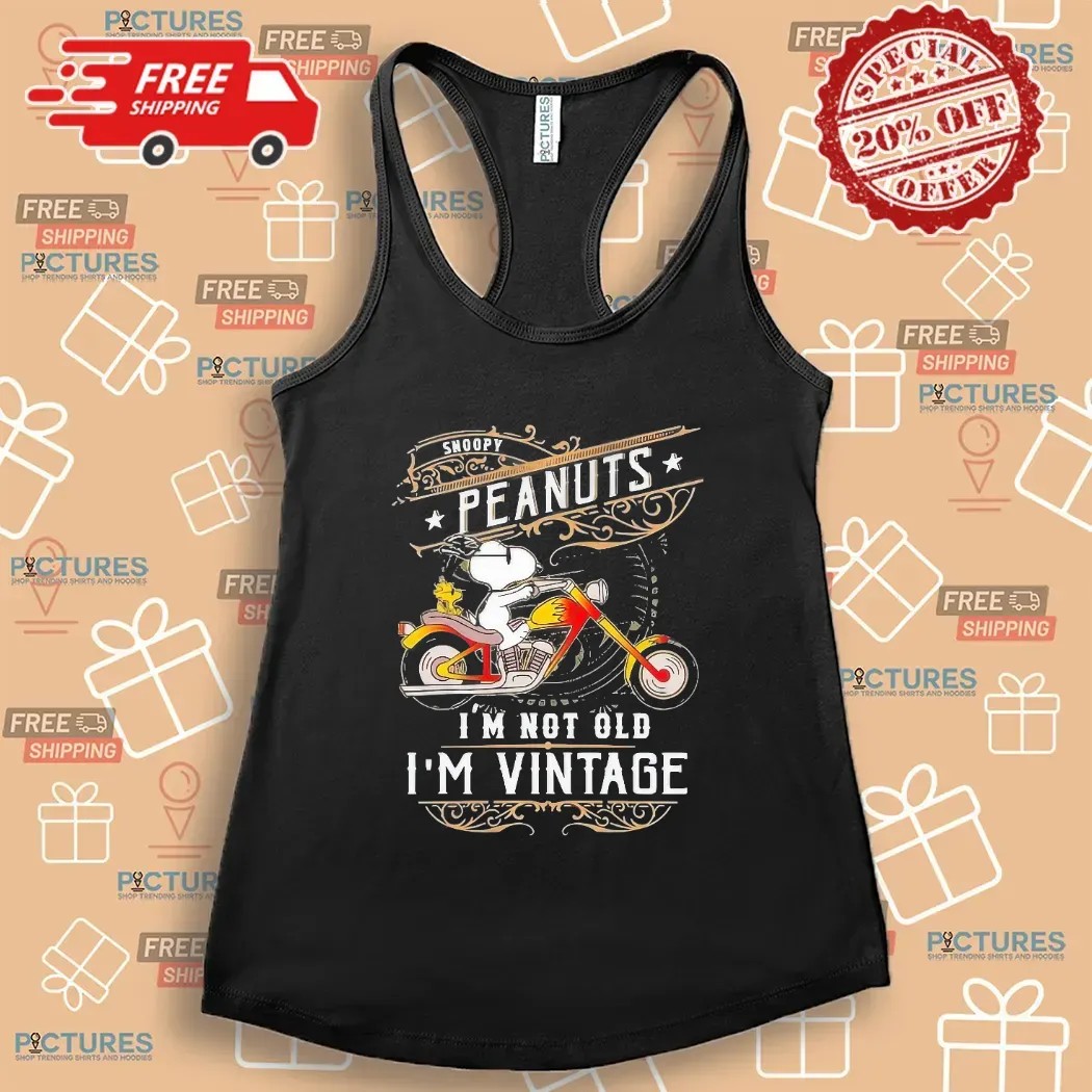 Snoopy The Peanuts Riding Motorcycle I’m Not Old I’m Vintage T Shirt