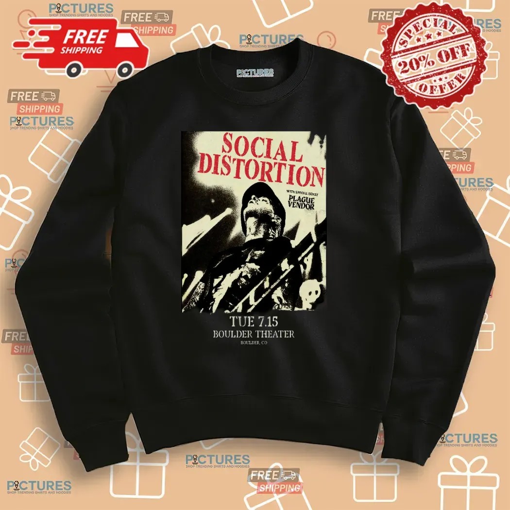 Social Distortion With Plague Vendor Jul 15 2025 In Boulder Theater CO T Shirt Social Distortion With Plague Vendor Jul 15 2025 In Boulder Theater CO T Shirt