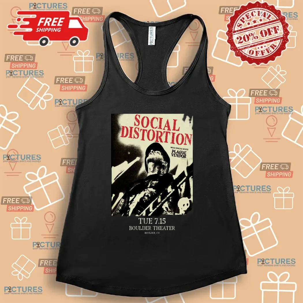 Social Distortion With Plague Vendor Jul 15 2025 In Boulder Theater CO T Shirt Social Distortion With Plague Vendor Jul 15 2025 In Boulder Theater CO T Shirt