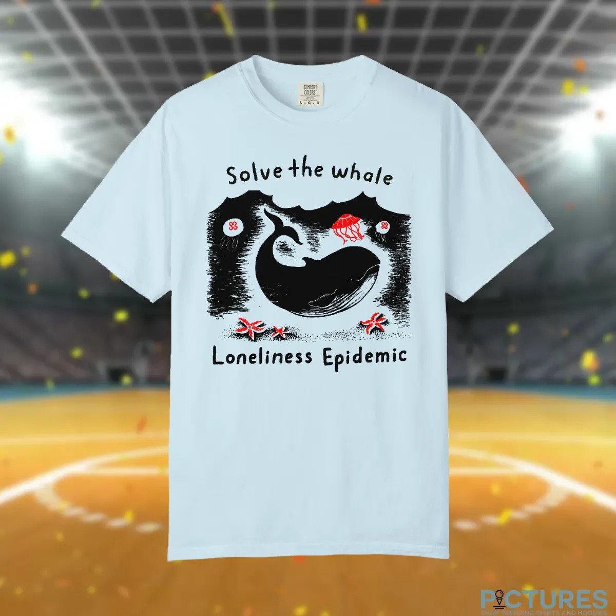 Solve The Whale Loneliness Epidemic Oceanic T Shirt
