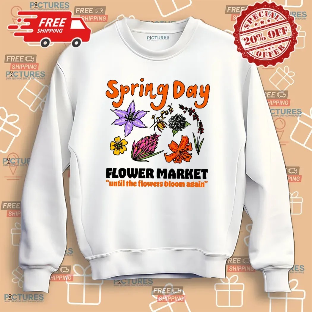 Spring Day Flower Market Until The Flowers Bloom Again Bangtan Social T Shirt