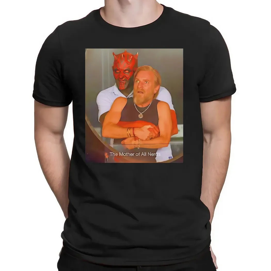 Star Wars Darth Maul Obi Wan Kenobi Hug The Mother Of All Nerds Coldplay Concert Parody T Shirt
