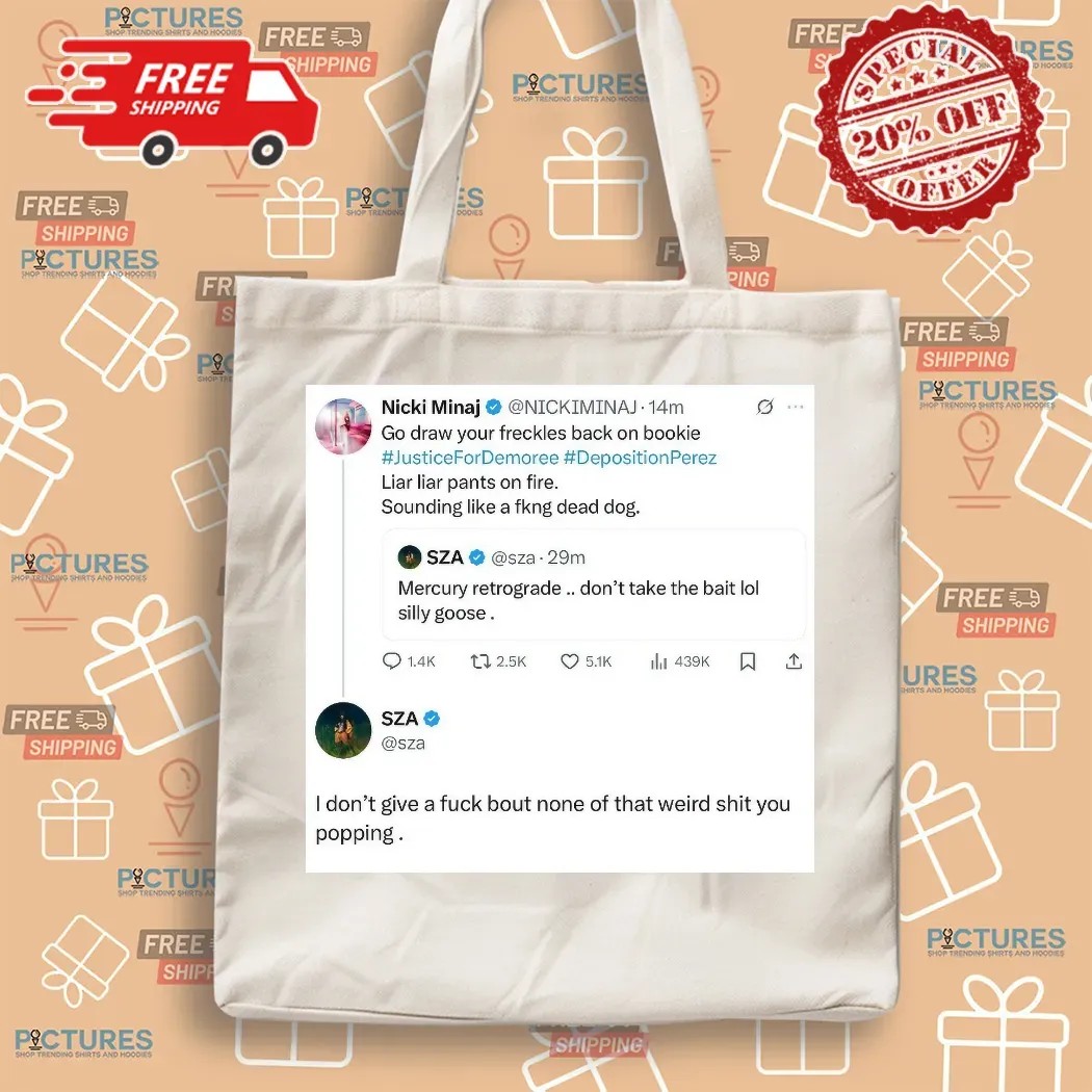 Sza Nicki Minaj I Don’t Give A Fuck Bout None Of That Weird Shit You Popping T Shirt