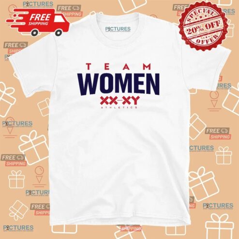 Team Women XX XY Athletics T Shirt