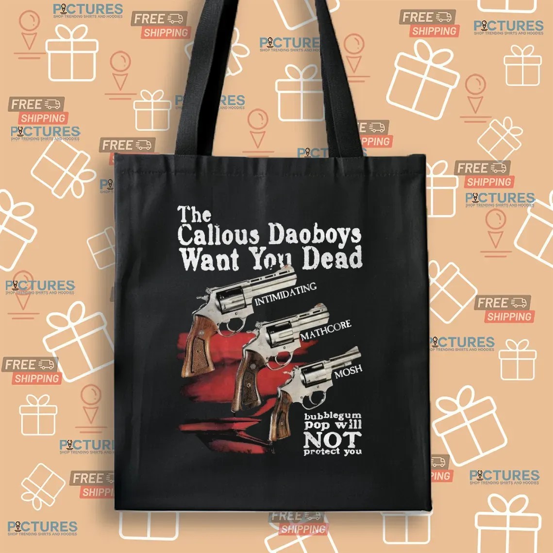 The Callous Daoboys Want You Dead Mathcore Guns Bubblegum Pop Won’t Save You Band T Shirt