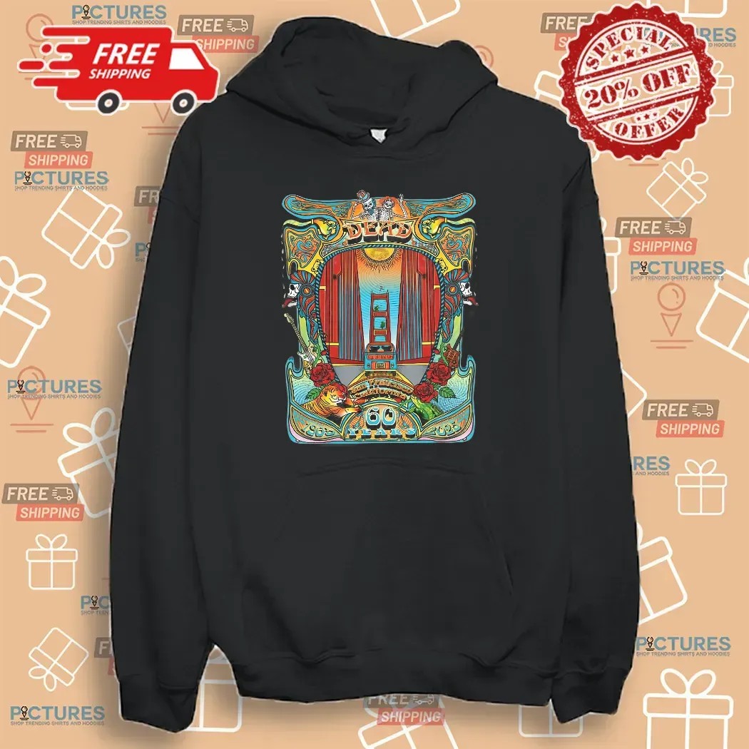 The Grateful Dead 60 Years Anniversary 1965 2025 In San Francisco California Poster T Shirt