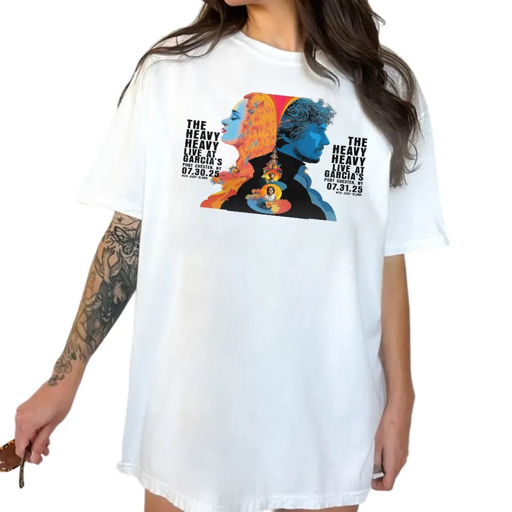 The Heavy Heavy Live At Garcia’s The Capitol Theatre Port Chester NY Concert 2025 T Shirt