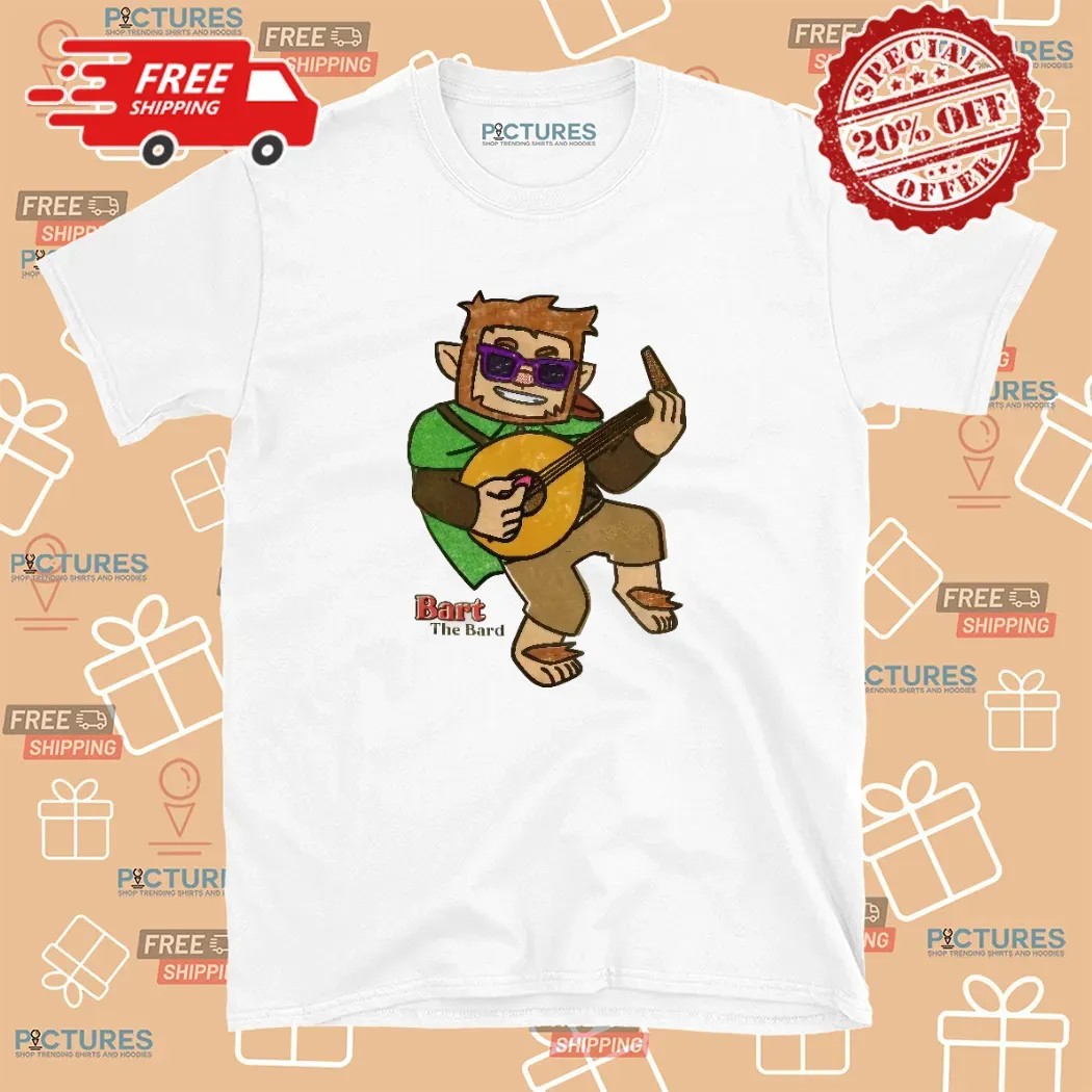 The Legend Of Bart The Bard T Shirt
