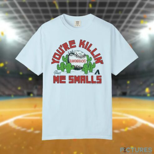 The Sandlot Arizona Diamondbacks Baseball You're Killin' Me Smalls T Shirt