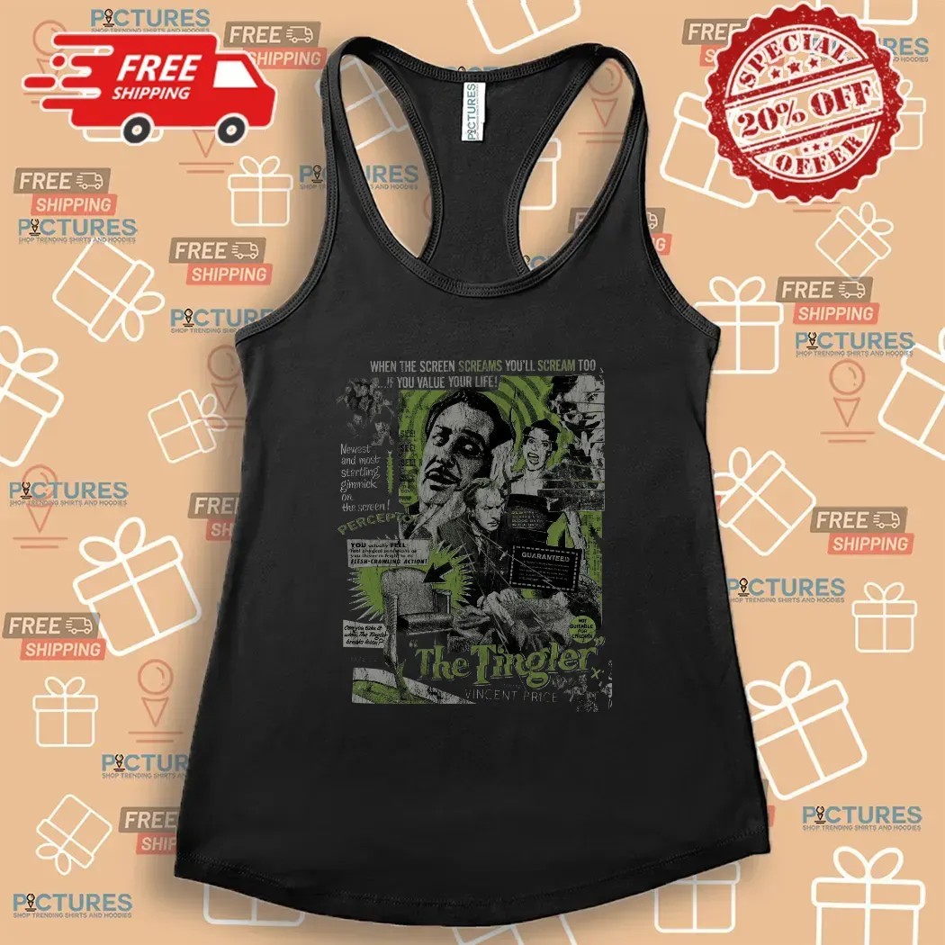 The Tingler When The Screen Screams You’ll Scream Too If You Value Your Life Newest And Most Starling Gimmick One The Screen Vincent Price T Shirt