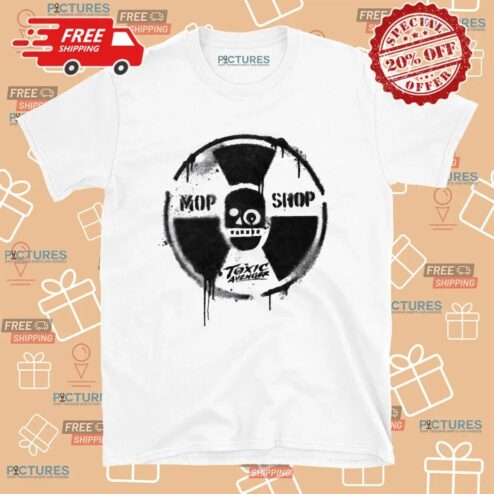 The Toxic Avenger Mop Shop T Shirt