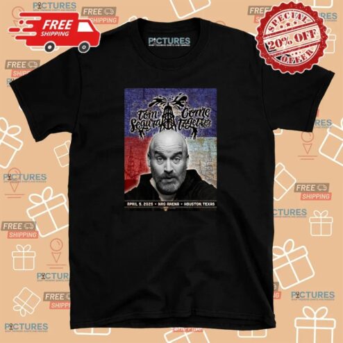 Tom Segura Come Together April 5 2025 Houston Texas T Shirt
