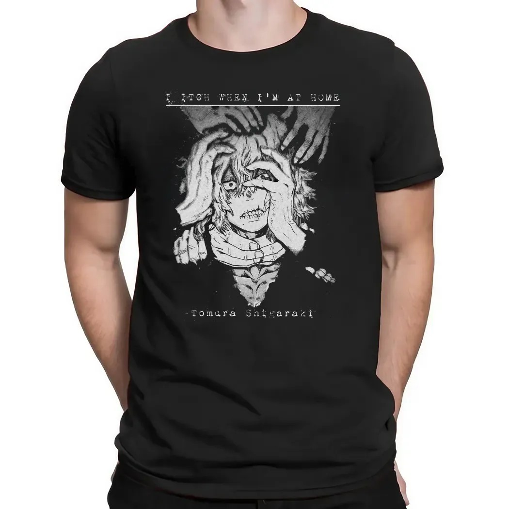 Tomura Shigaraki I Itch When I'm At Home Gothic T Shirt