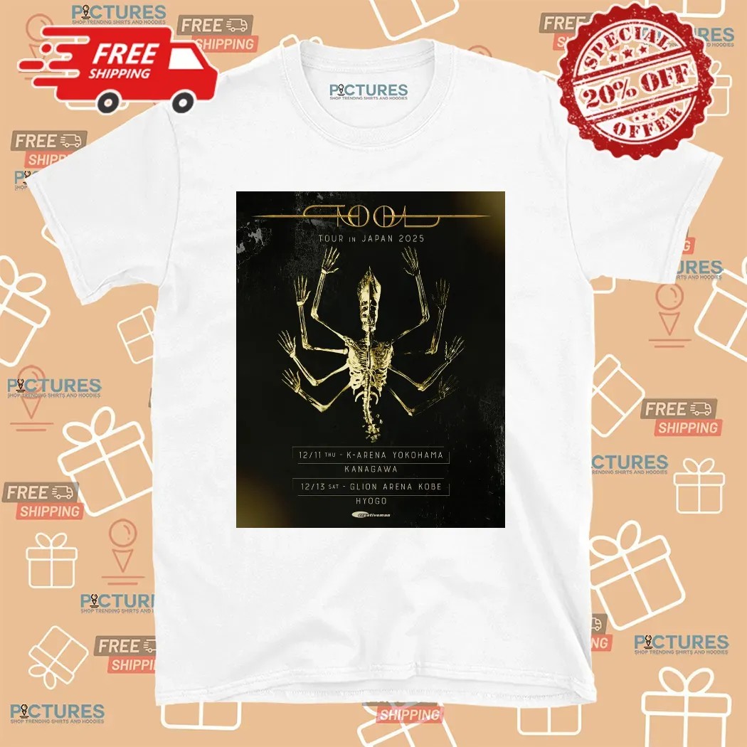Tool Tour In Japan 2025 December 11-13 2025 At K-Arena Yokohama Kanagawa And Glion Arena Kobe Hyogo Skeleton Poster T Shirt Tool Tour In Japan 2025 December 11-13 2025 At K-Arena Yokohama Kanagawa And Glion Arena Kobe Hyogo Skeleton Poster T Shirt