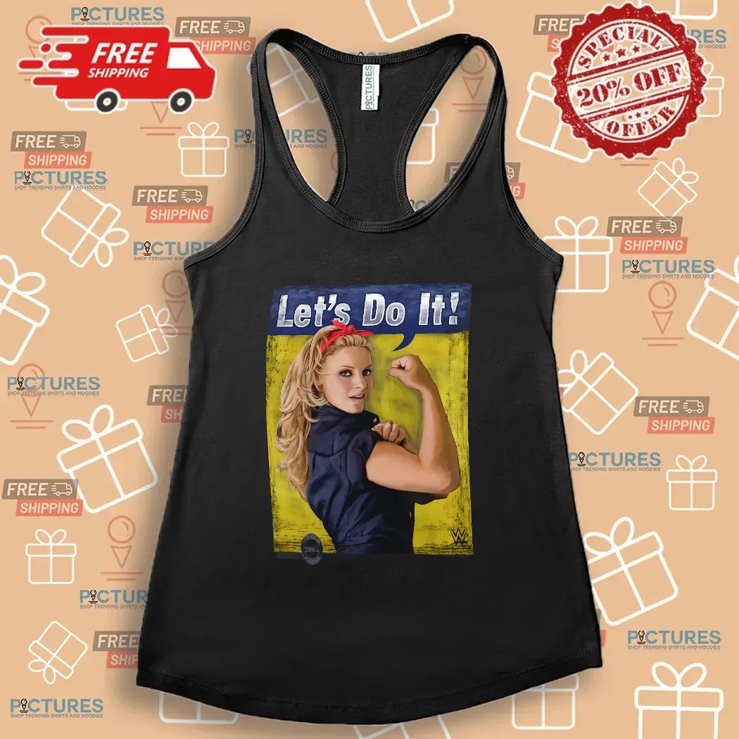Trish Stratus Let’s Do It Rosie The Riveter Parody Meme T Shirt