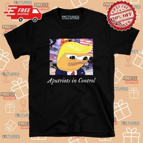 Trump Aputriots In Control Meme T Shirt