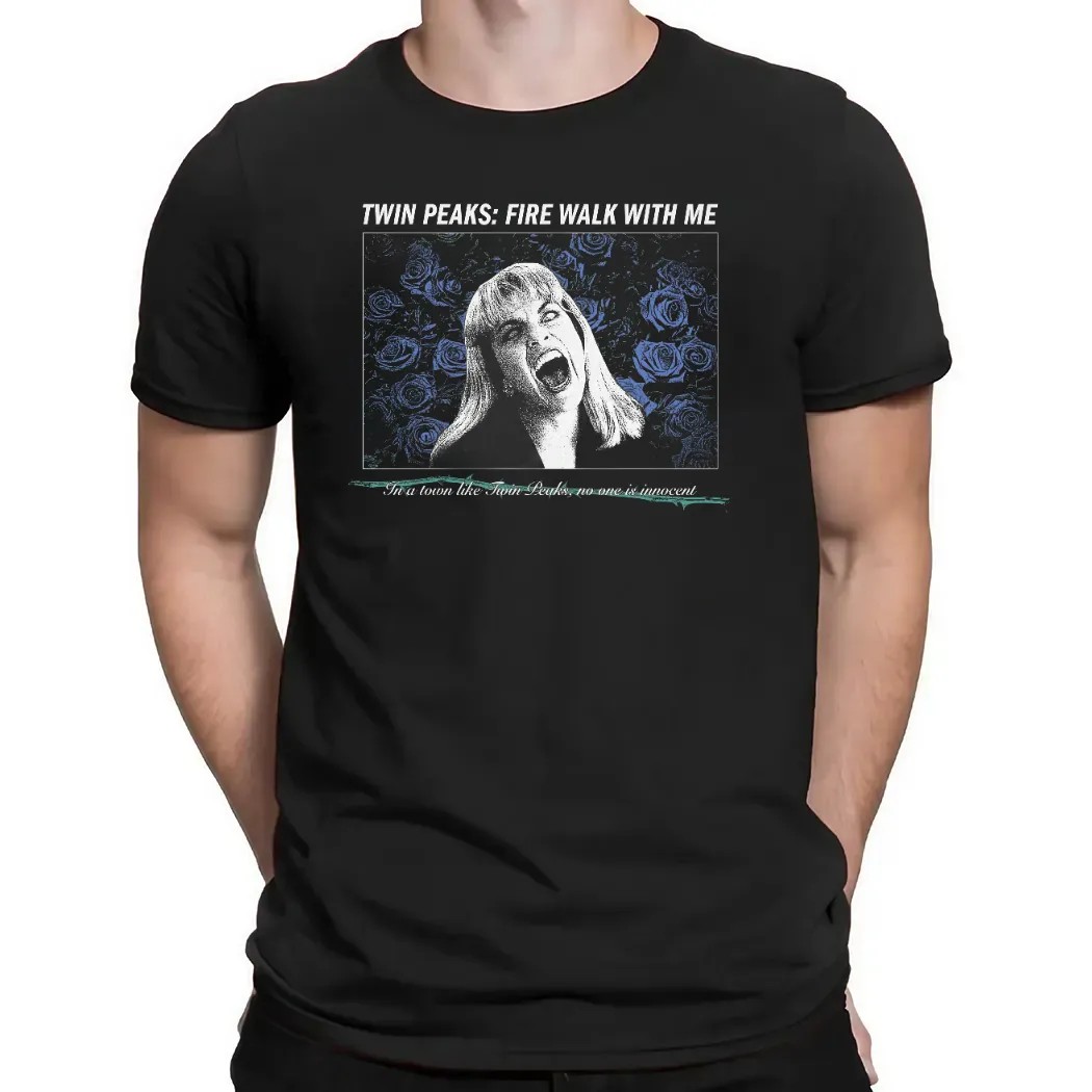 Twin Peaks Fire Walk With Me In A Town Like Twin Peaks No One Is Innocent T Shirt
