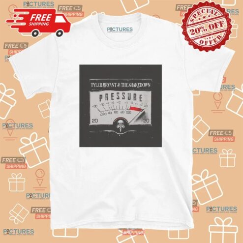 Tyler Bryant and The Shakedown Pressure Album Cover T Shirt