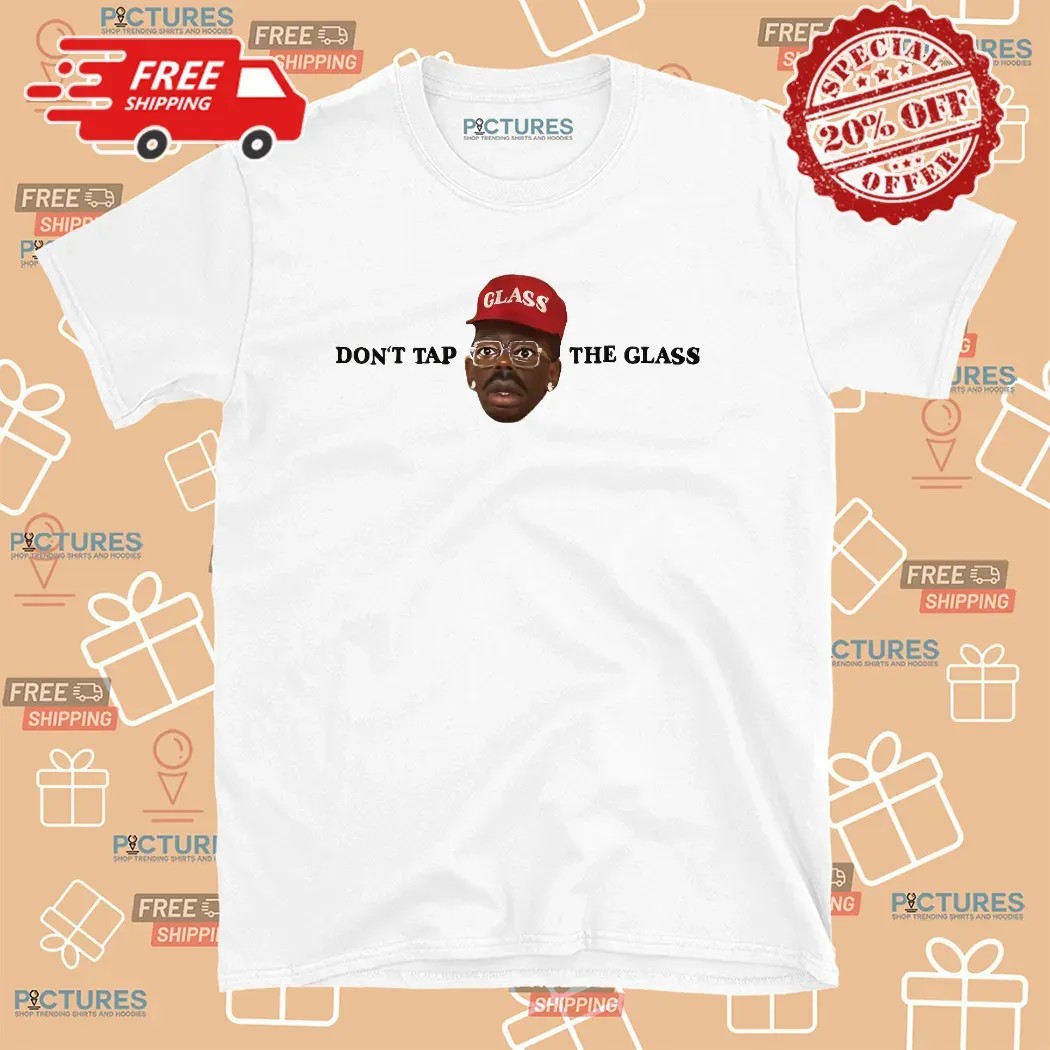 Tyler Updates Don't Tap The Glass New Album 2025 Face T Shirt