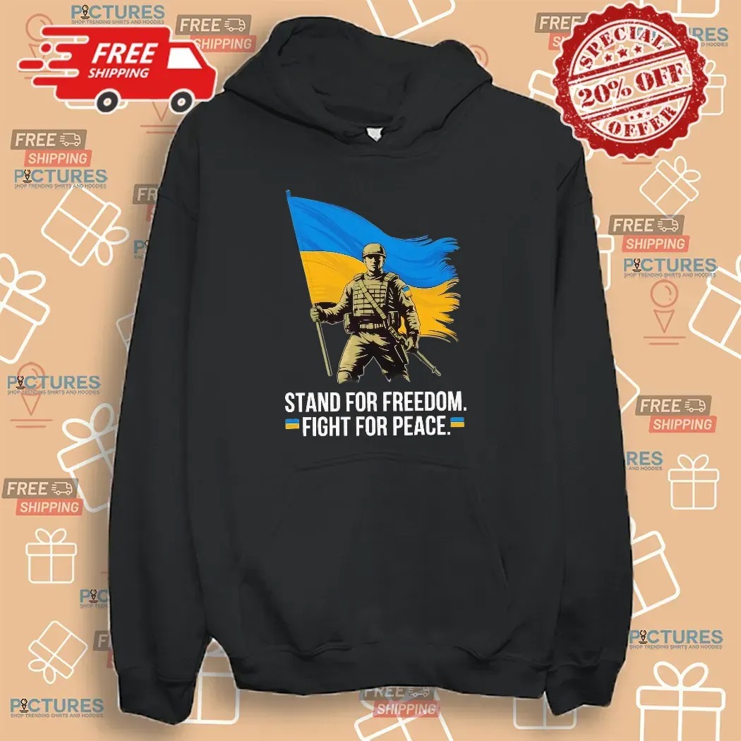 Ukraine Stand For Freedom Fight For Peace Flag T Shirt