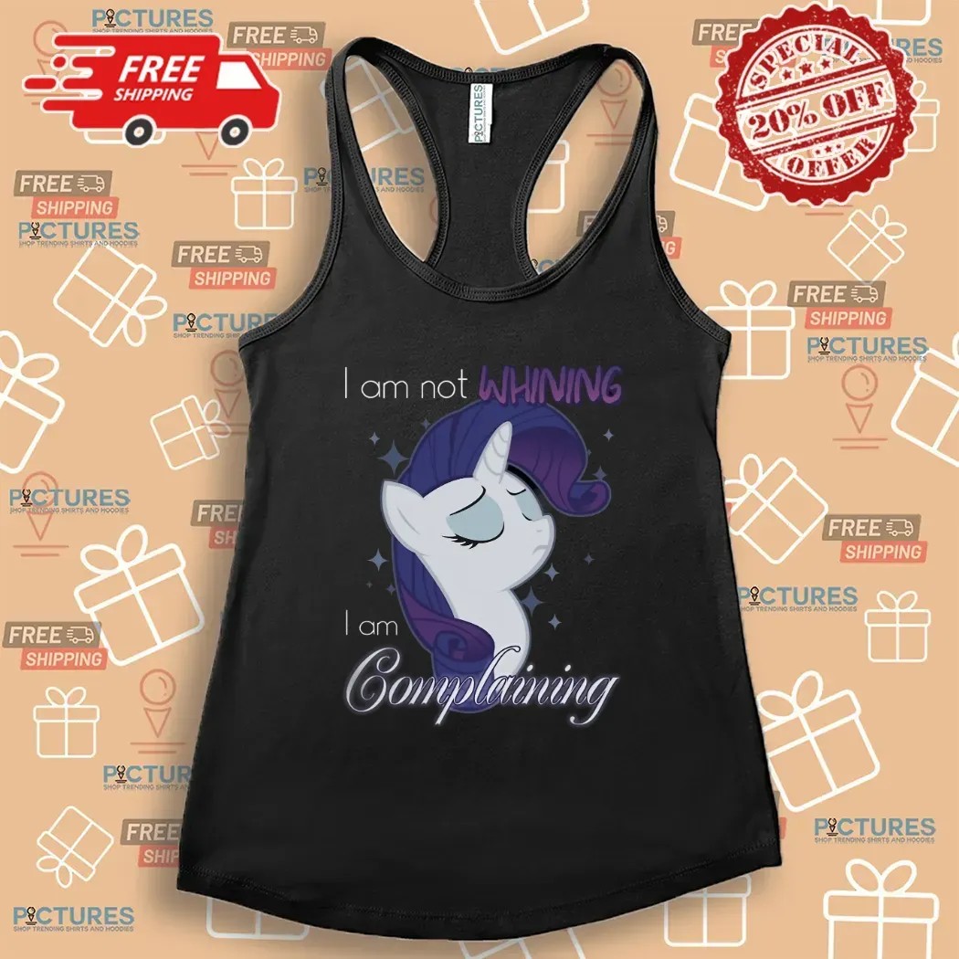 Unicorn I Am Not Whining I Am Complaining T Shirt