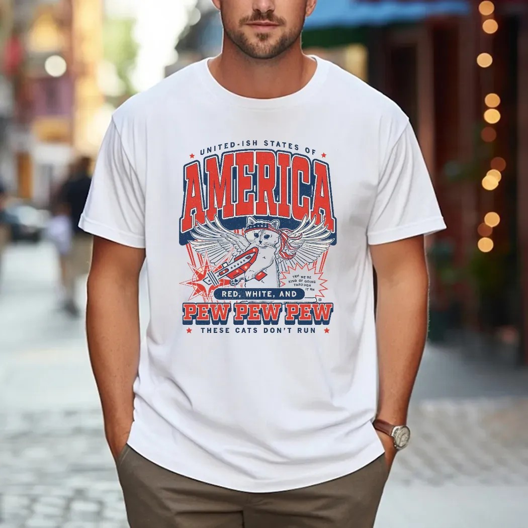United-ish States Of America Red White And Pew Pew Pew These Cats Don't Run T Shirt