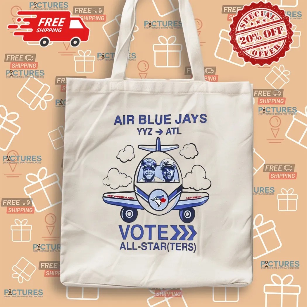 Vladdy And Kirky Air Blue Jays Yyz Atl Vote All Star T Shirt