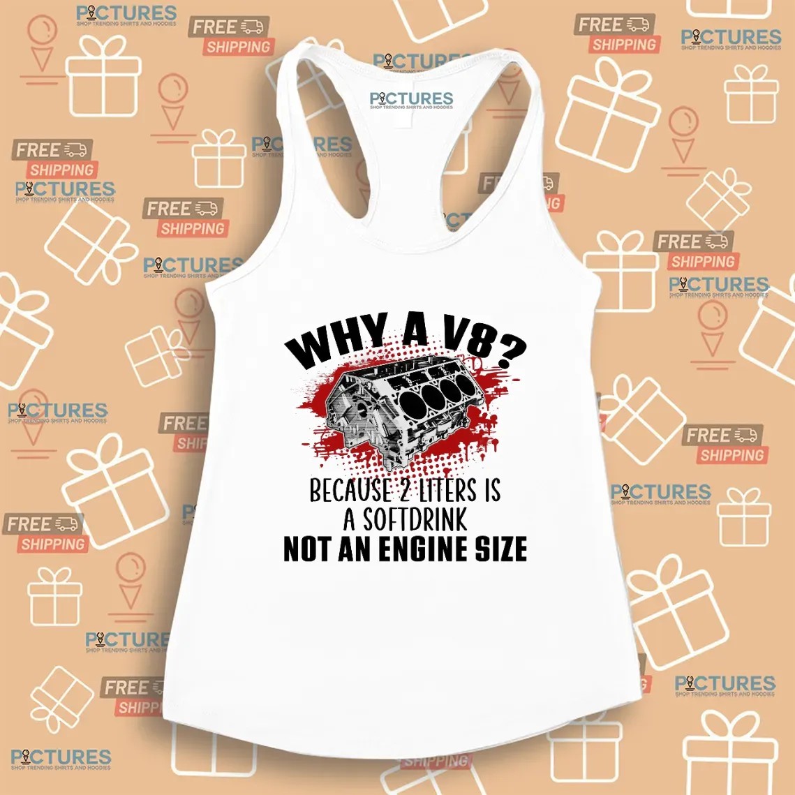Why A V8 Because 2 Liters Is A Softdrink Not An Engine Size Graphic Funny Car Enthusiast T Shirt
