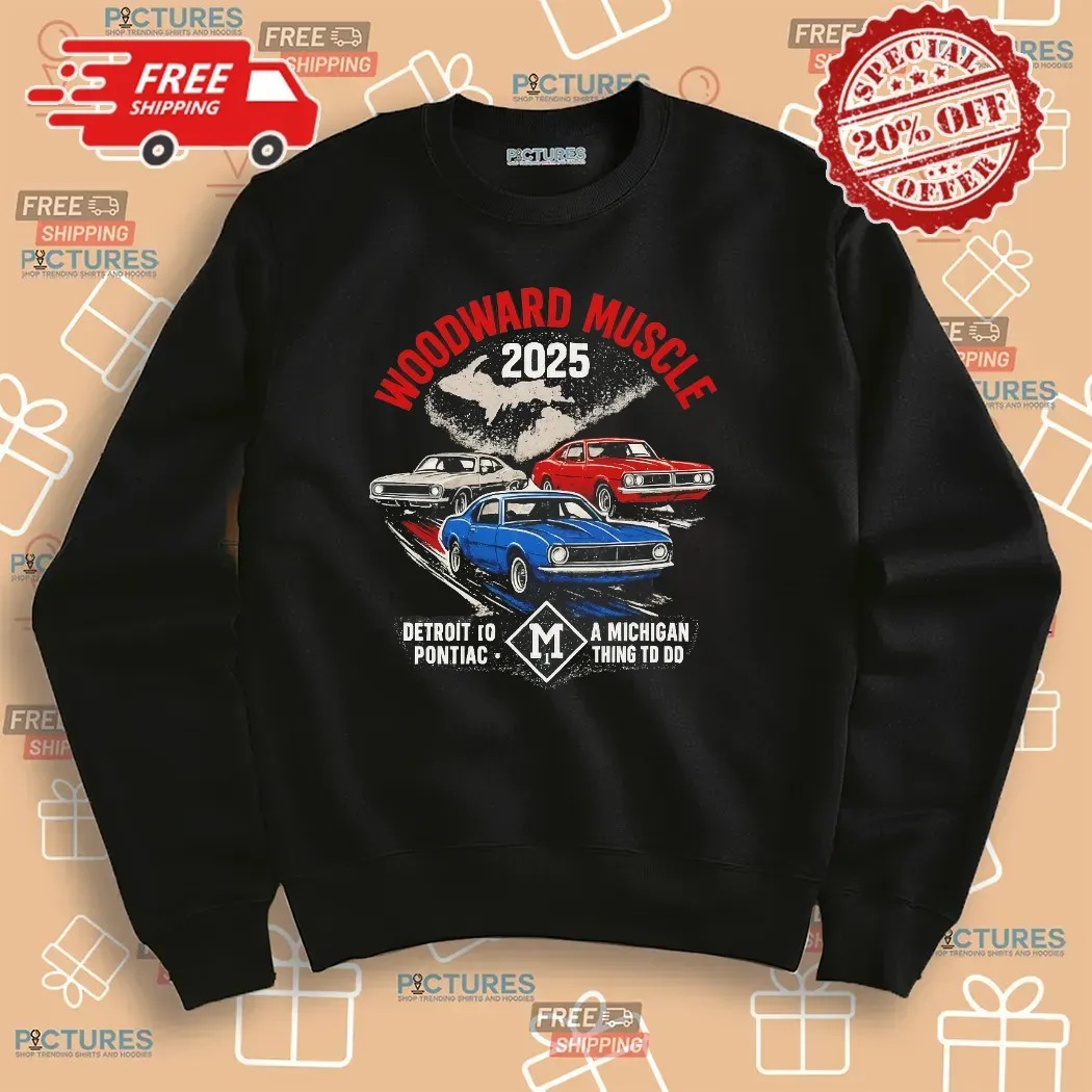 Woodward Muscle Car 2025 Detroit Pontiac Michigan Classic Ride T Shirt