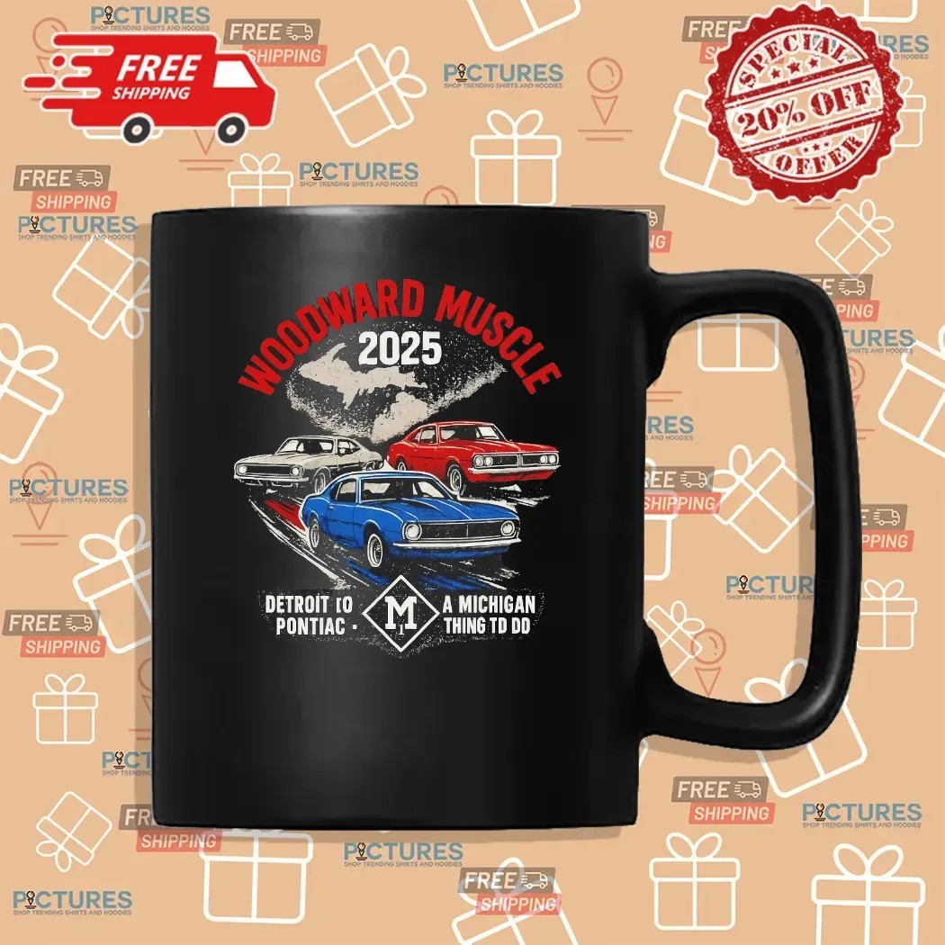 Woodward Muscle Car 2025 Detroit Pontiac Michigan Classic Ride T Shirt