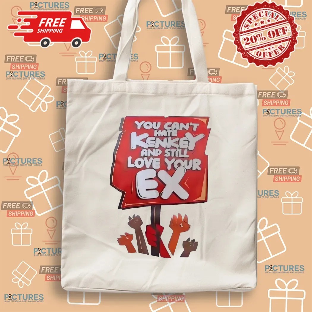 You Can’t Hate Kenkey And Still Love Your Ex T Shirt