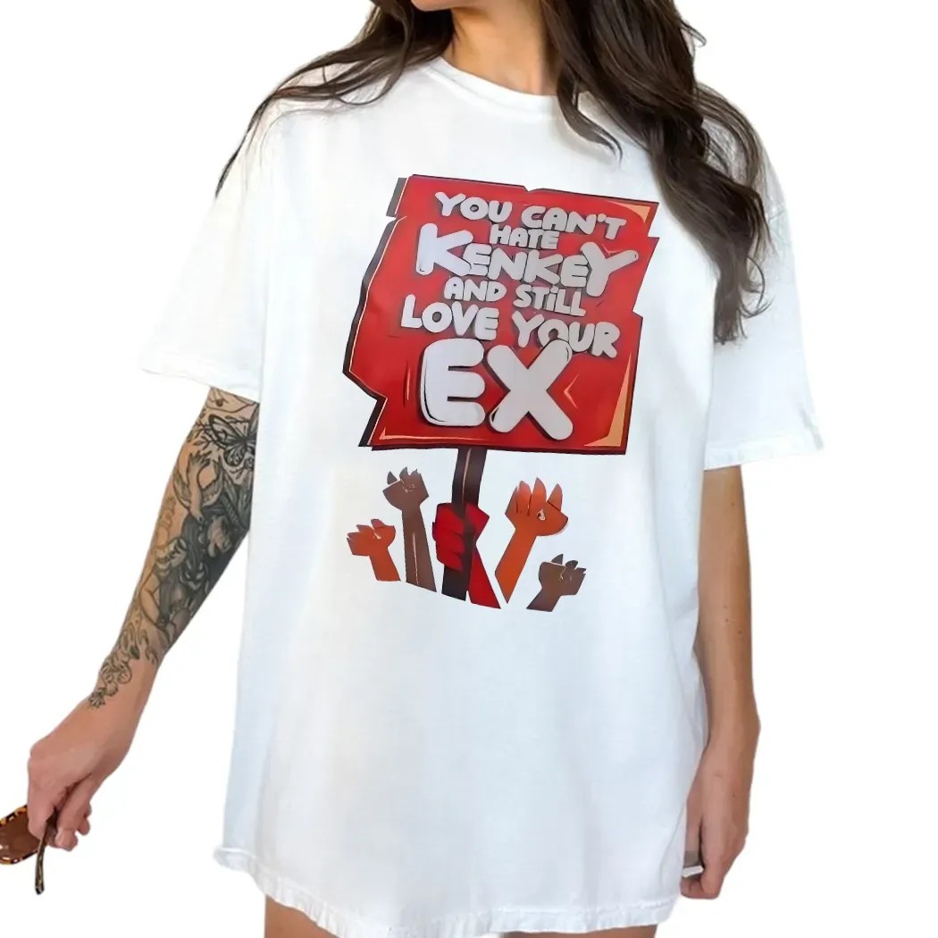 You Can’t Hate Kenkey And Still Love Your Ex T Shirt