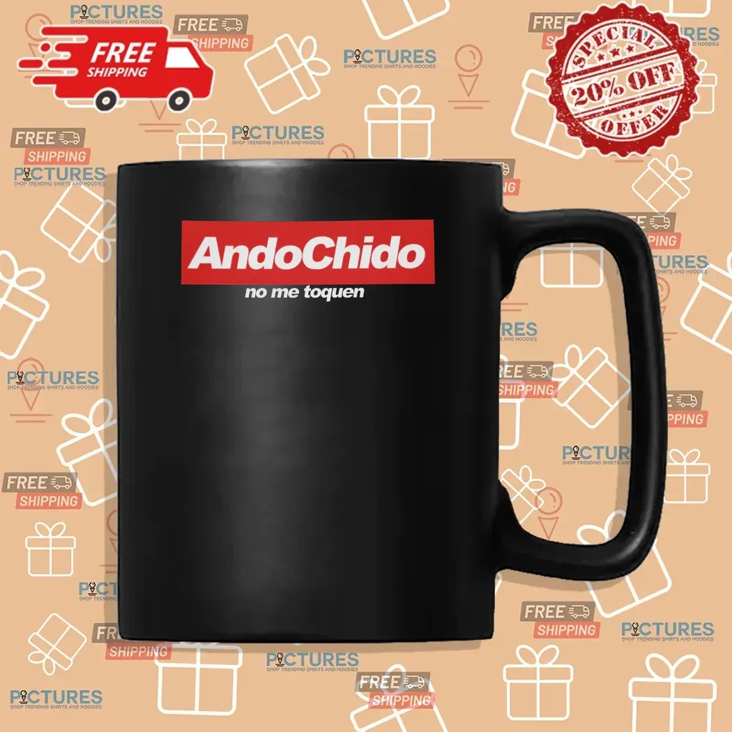 Ando Chido No Me Toques I'm Cool Don't Touch Me T Shirt