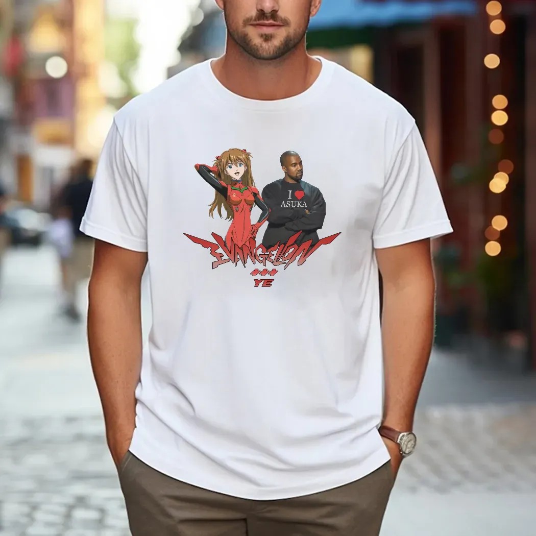 Asuka Evangelion And Kanye West Wearing I Love Asuka T Shirt