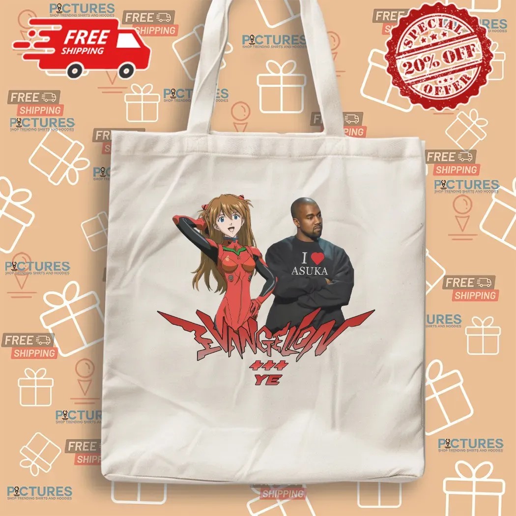 Asuka Evangelion And Kanye West Wearing I Love Asuka T Shirt