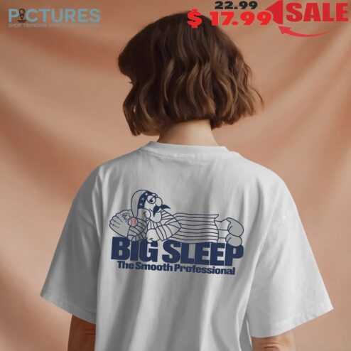 Big Sleep Summer Cartoon The Smooth Professional T Shirt