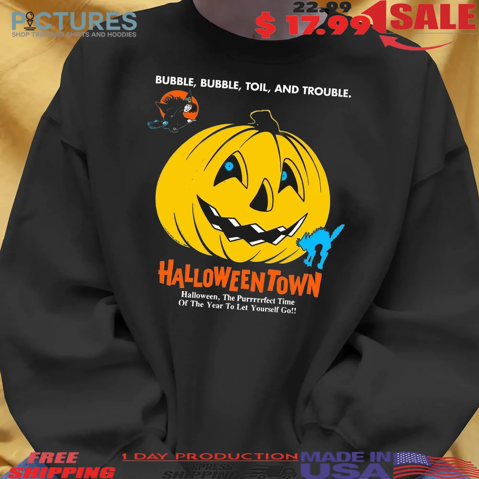 Bubble Bubble Toil And Trouble The Perfect Time Of The Year To Let Yourself Go Halloweentown Pumpkin T Shirt