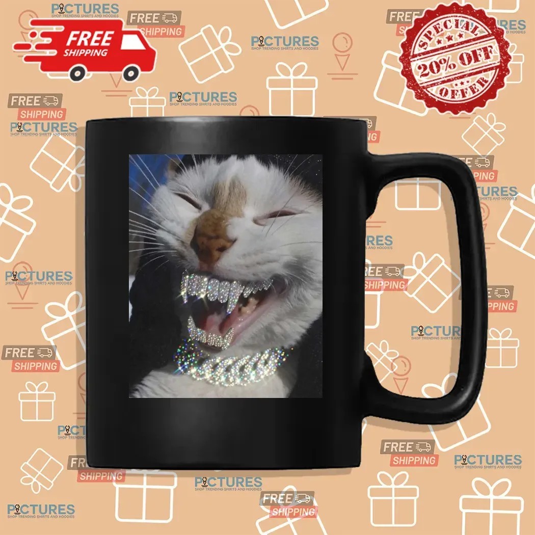 Cat Iced Out Bling Teeth Kitten Meme T Shirt Cat Iced Out Bling Teeth Kitten Meme T Shirt