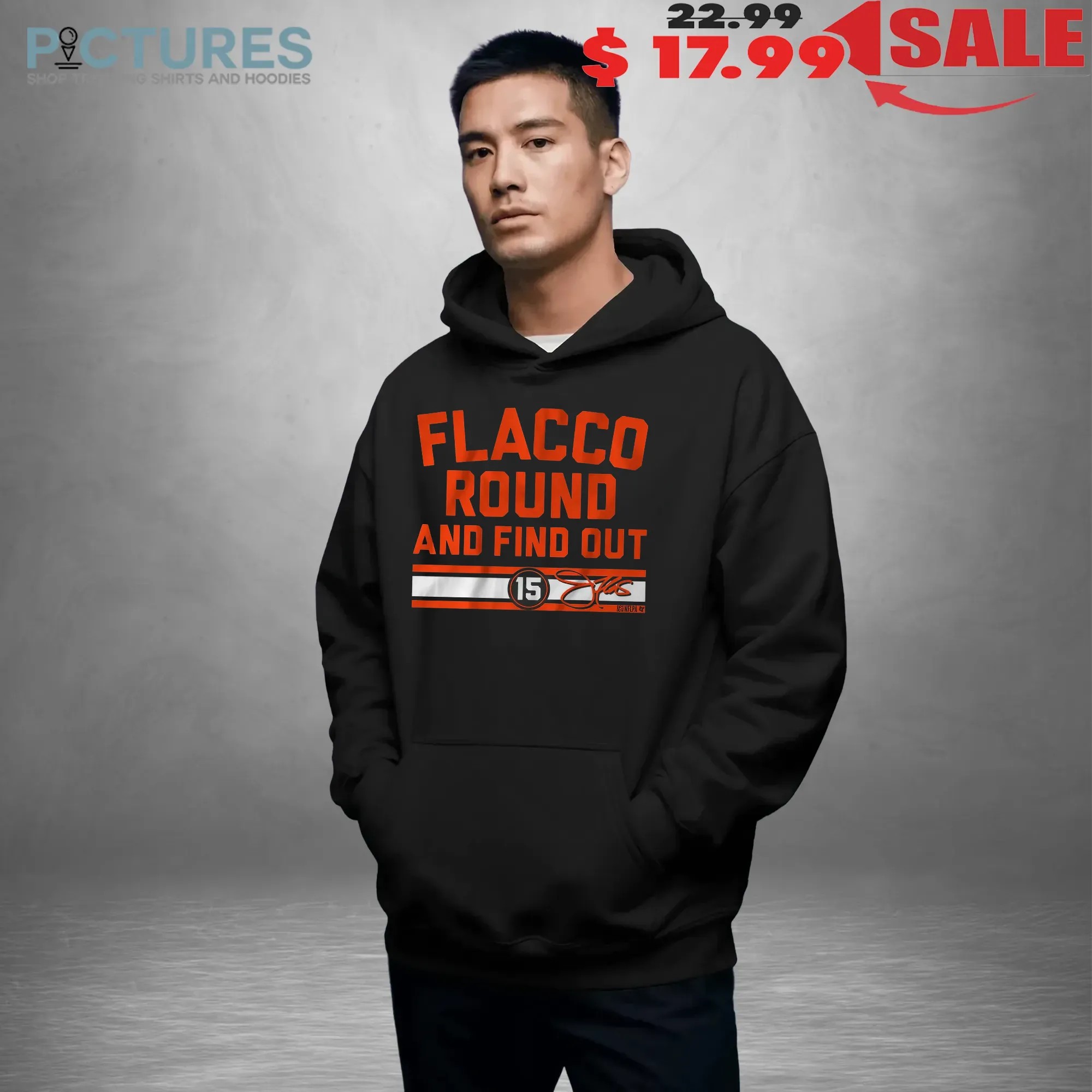 Cleveland Browns Football Joe Flacco Round and Find Out Signature T Shirt