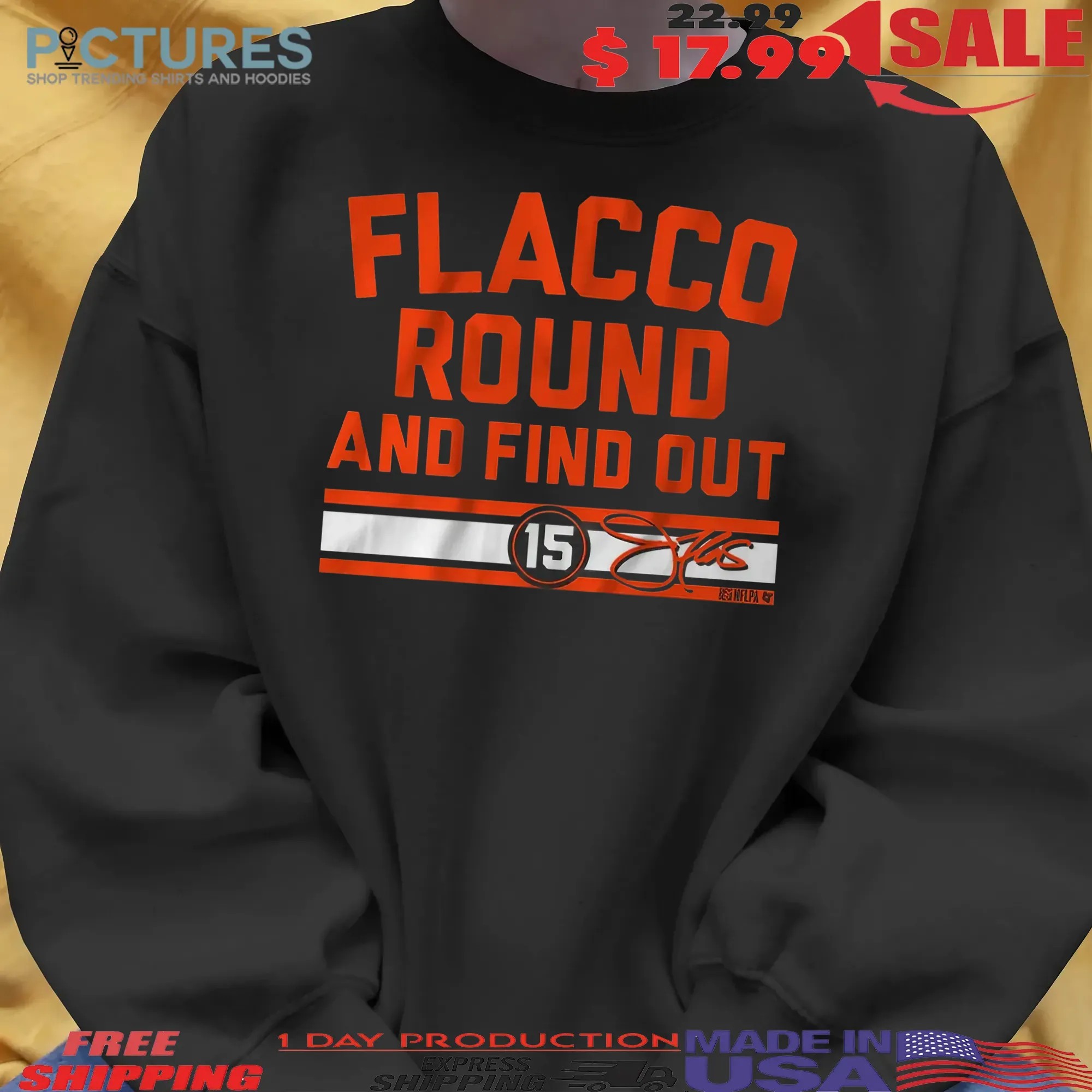 Cleveland Browns Football Joe Flacco Round and Find Out Signature T Shirt