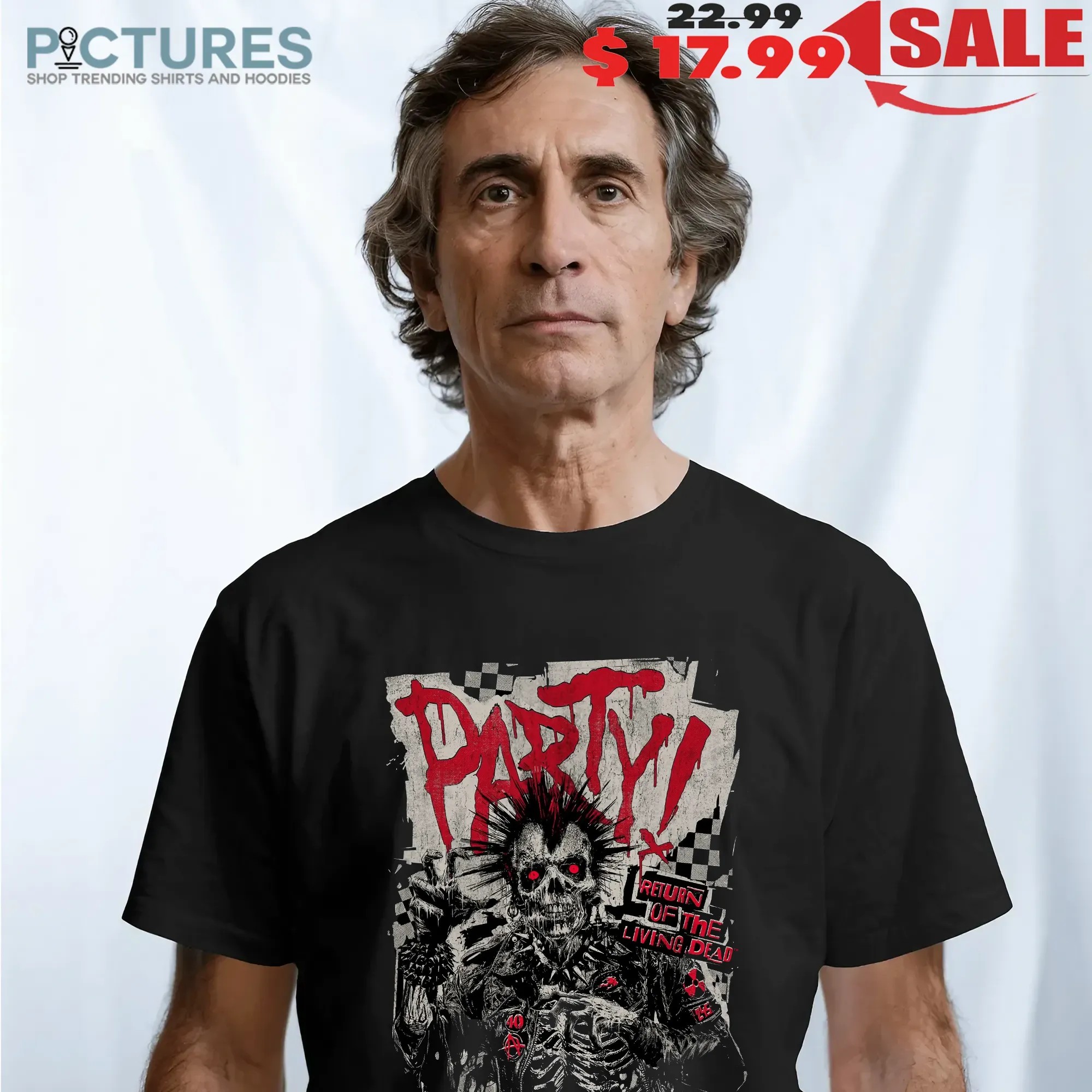 Do You Wanna Party Return Of The Living Dead Respect For The Dead T Shirt
