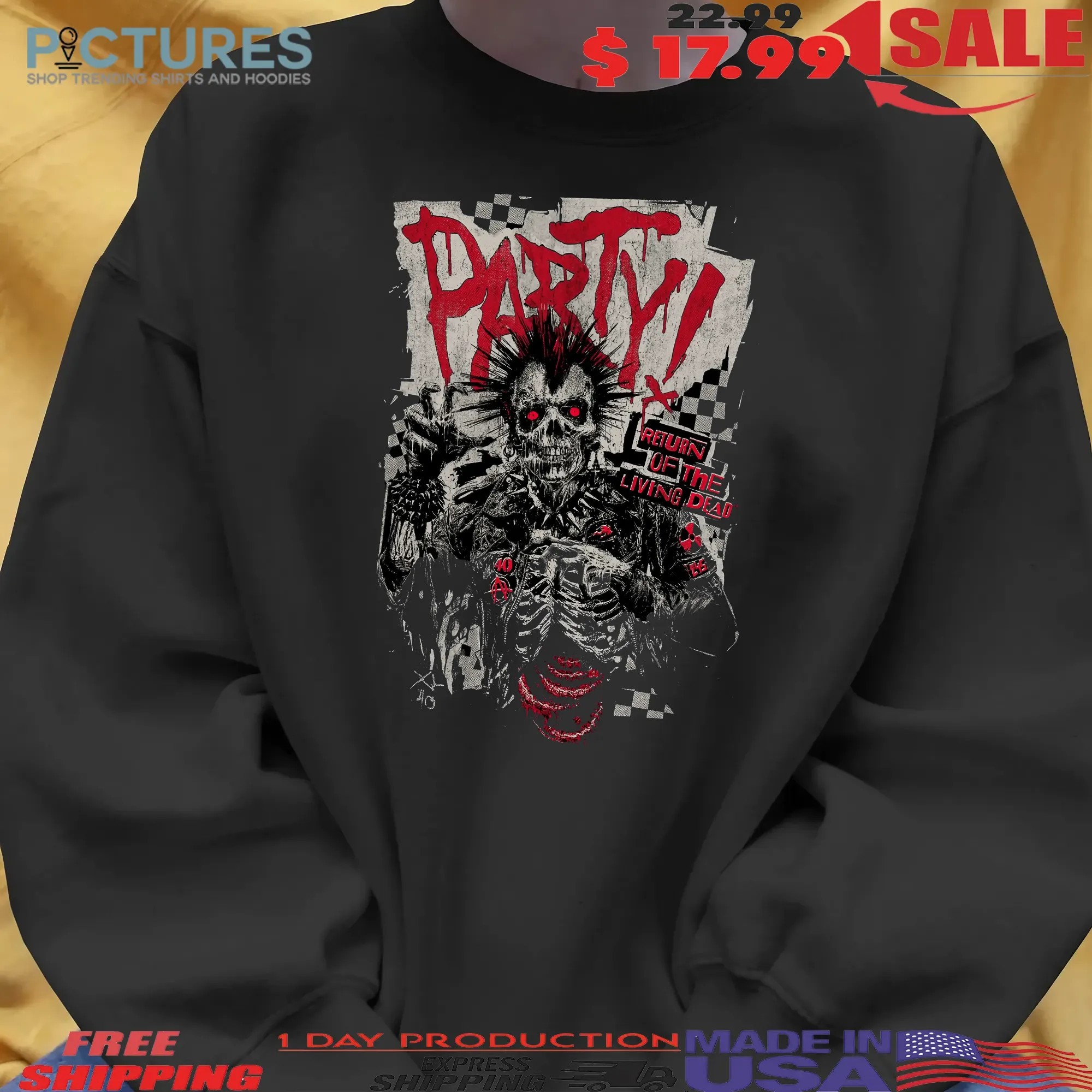 Do You Wanna Party Return Of The Living Dead Respect For The Dead T Shirt
