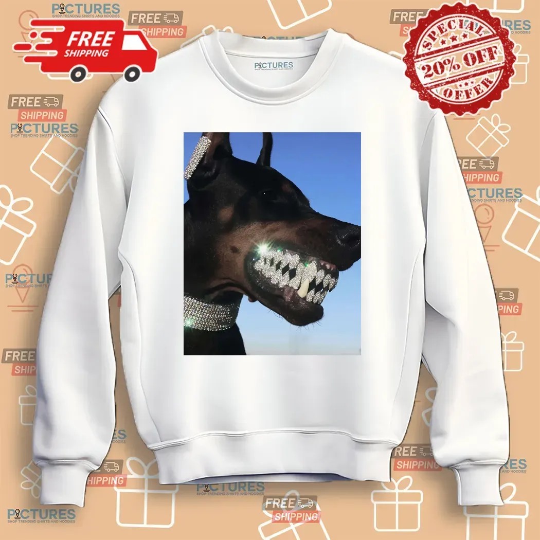 Doberman Iced Out Bling Dog Teeth Meme T Shirt Doberman Iced Out Bling Dog Teeth Meme T Shirt