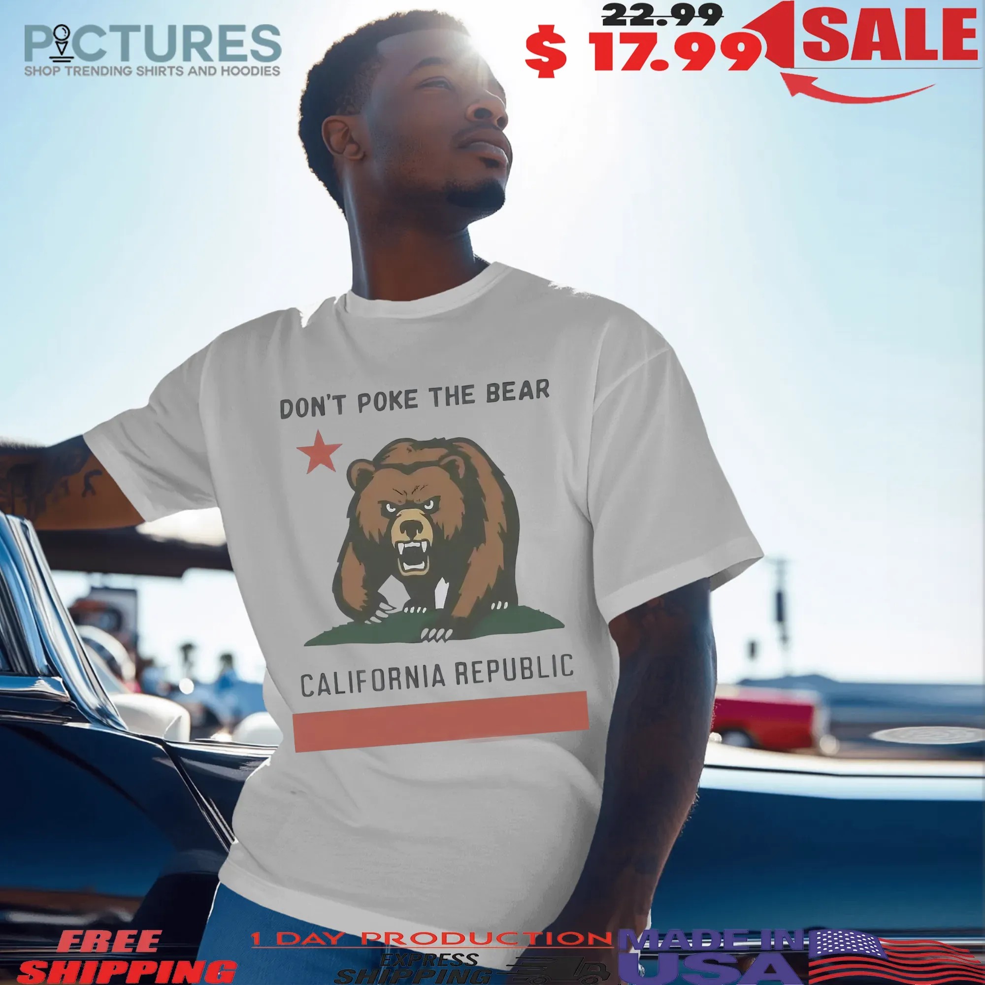 Don't Poke the Bear California Republic 2025 T Shirt Don't Poke the Bear California Republic 2025 T Shirt