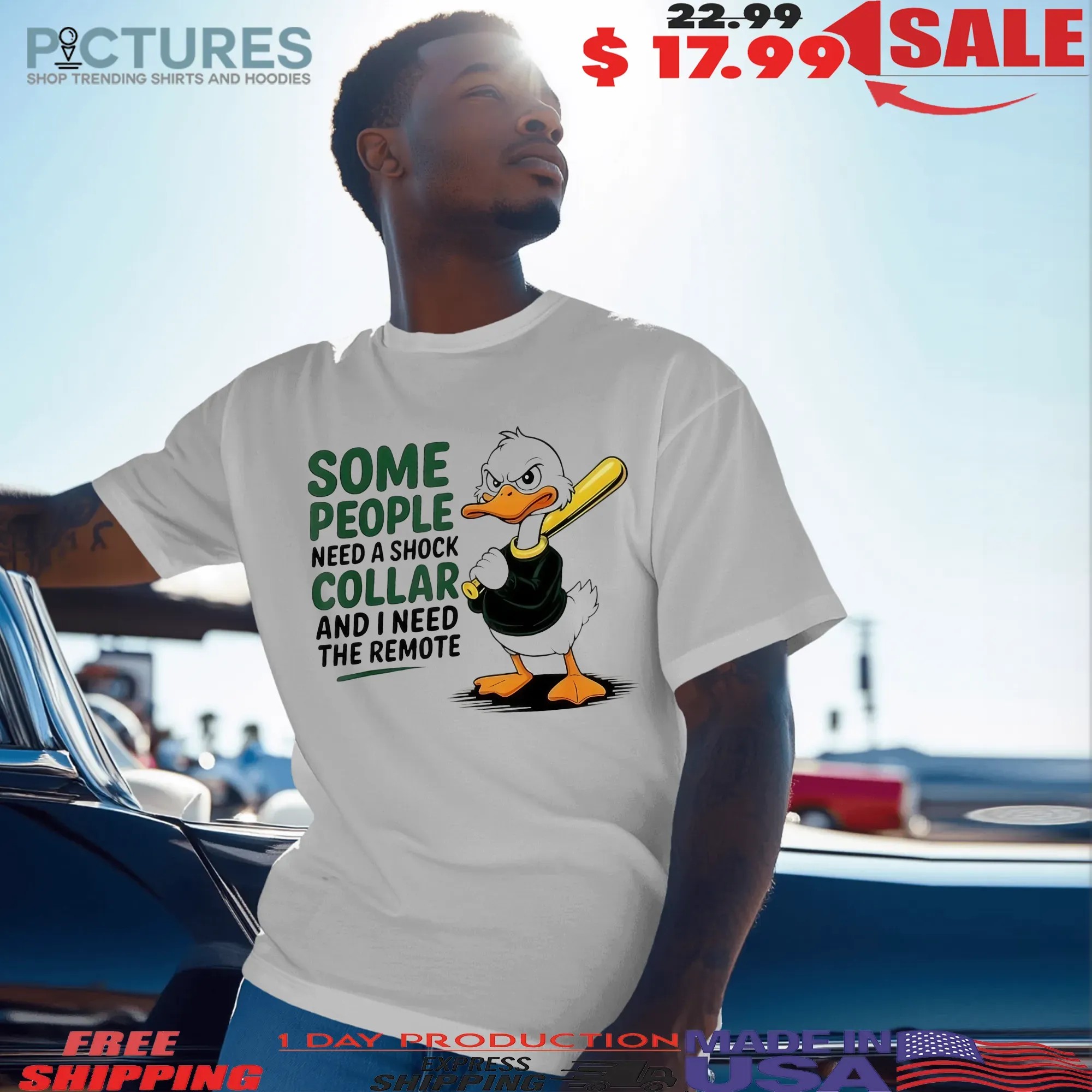 Duck Baseball Some People Need A Shock Collar And I Need The Remote Meme T Shirt