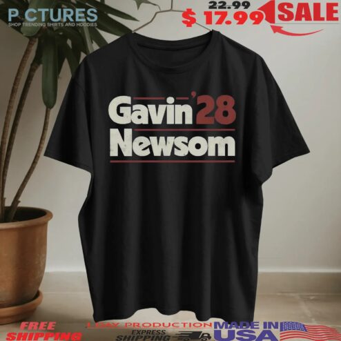 Gavin Newsom 2028 Anti Trump T Shirt